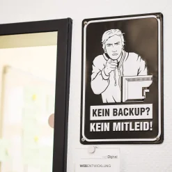 getDigital Blechschild Kein Backup - Kein Mitleid Online