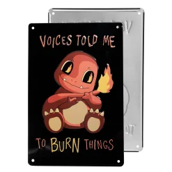 getDigital Blechschild Voices Told me to Burn Things New