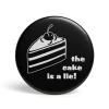 getDigital Geek Button The Cake Is A Lie Outlet