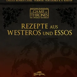 Game of Thrones Rezepte aus Westeros und Essos - Das offizielle Kochbuch Outlet