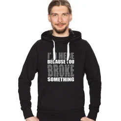 getDigital You broke something Schwarz Hot