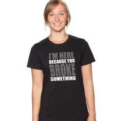 getDigital You broke something Schwarz Hot